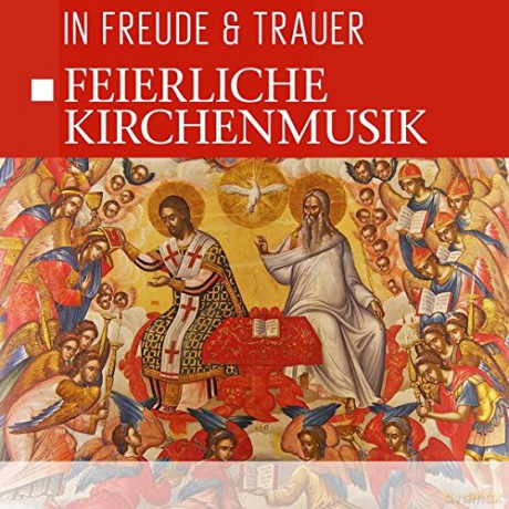 Feierliche Kirchenmusik [CD]