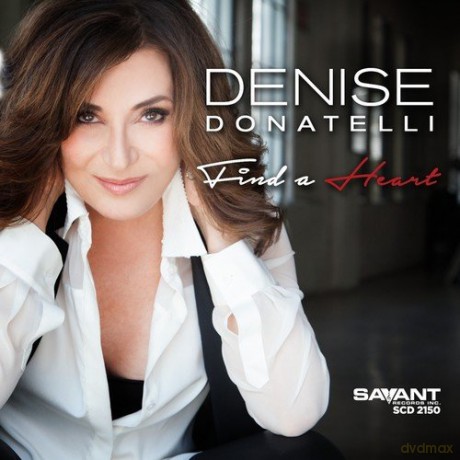 Denise Donatelli: Find a Heart [CD]