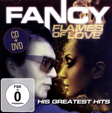 Fancy: Flames of Love - His Greatest [CD]+[DVD]