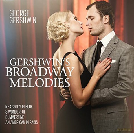 George Gershwin: Gershwin Plays Gershwin Broadw [2CD]