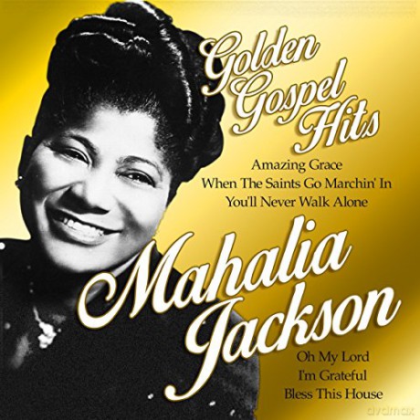 Mahalia Jackson: Golden Gospel Hits [2CD]