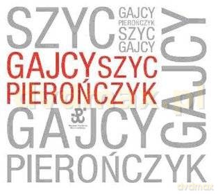 Gajcy, Szyc, Pierończyk: Powstanie [CD]