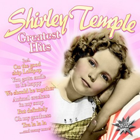 Shirley Temple: Greatest Hits [CD]