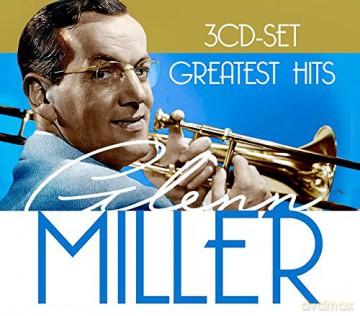 Glenn Miller: Greatest Hits [3CD]