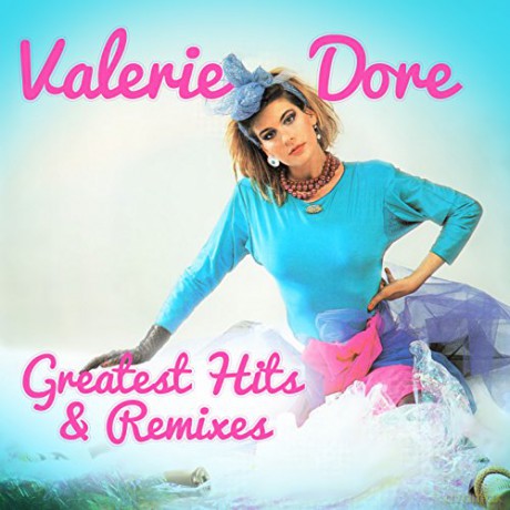 Valerie Dore: Greatest Hits & Remixes [2CD]