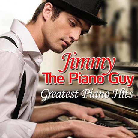 Jimmy The Pianoguy: Greatest Piano Hits [CD]