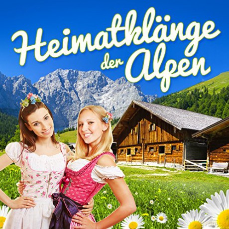 Heimatklange der Alpen [2CD]