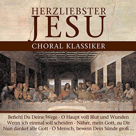 Herzliebster Jesu-Choral Klass [2CD]