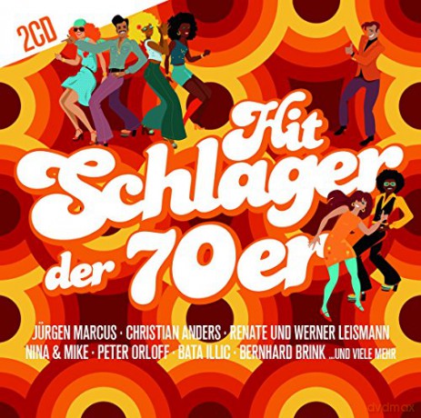 Hit Schlager der 70er [2CD]