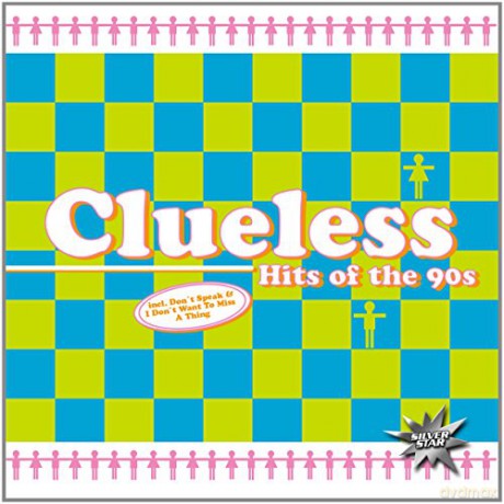 Clueless: Hits Of The 90s [CD]