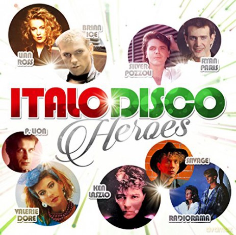 Italo Disco Heroes [CD]