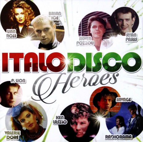 Italo Disco Heroes [CD]