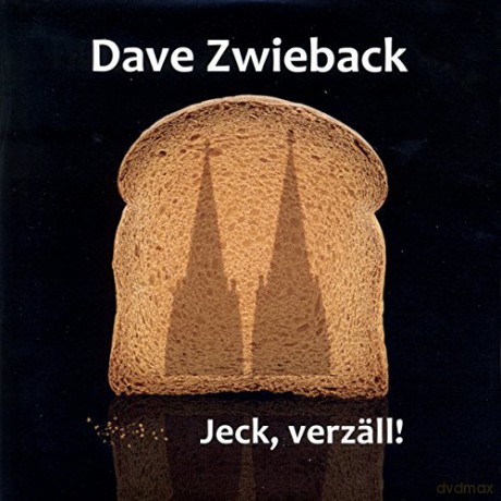 Dave Zwieback: Jeck, verzaell! [CD]