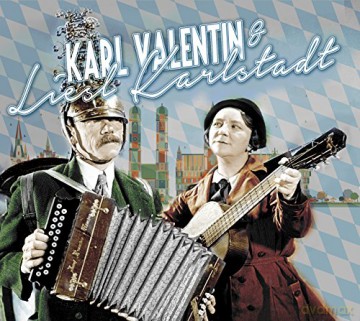 Karl Valentin & Liesl Karlstad [CD]