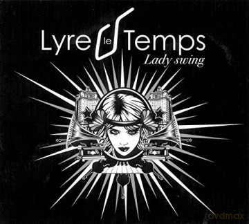 Lyre Le Temps: Lady Swing [CD]