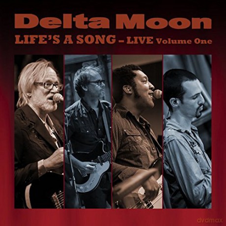 Delta Moon: Lifes A Song - Live Volume On [CD]