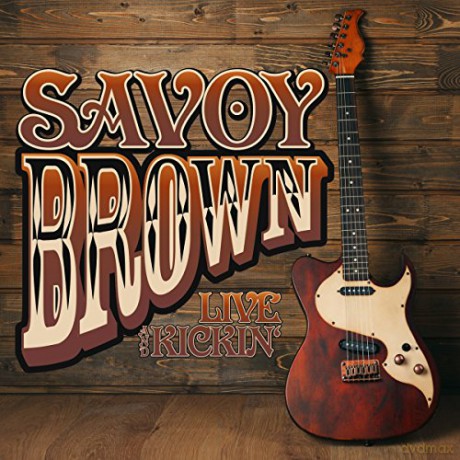 Savoy Brown: Live And Kickin [CD]