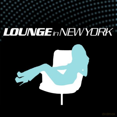 Lounge In New York [3CD]