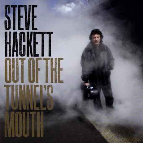 Steve Hackett: Out Of The Tunnel's Mouth [CD]