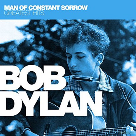 Bob Dylan: Man Of Constant Sorrow: Greate [CD]