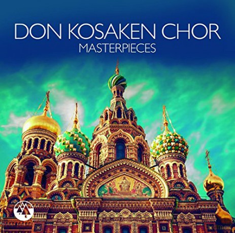 Don Kosaken Chor: Masterpieces [CD]