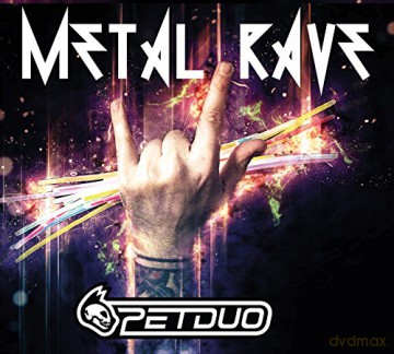 Petduo: Metal Rave [CD]