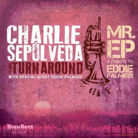 Charlie Sepulveda: Mr. EP [CD]