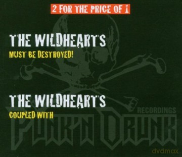 The Wildhearts: Must Be Destroyed / Coupled Wi [2CD]