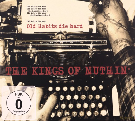 Kings Of Nuthin': Old Habits Die Hard Ltd [CD]+[DVD]