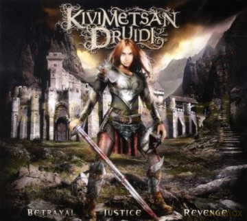 Kivimetsan Druidi: Betrayal, Justice, Revenge [CD]
