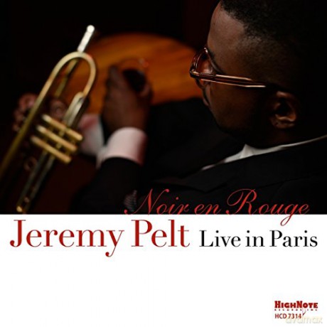 Jeremy Pelt: Noir En Rouge - Live In Paris [CD]