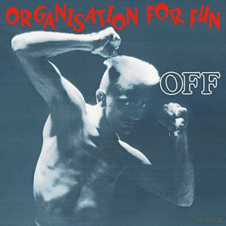 Off: Organisation For Fun (Deluxe) [2CD]