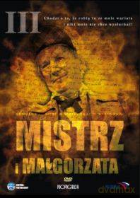 Mistrz i Małgorzata odc. 03 [DVD]