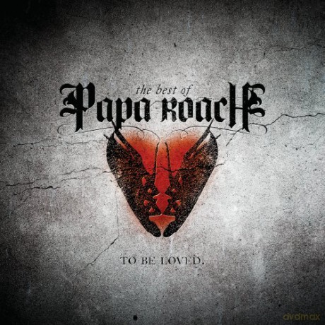 Papa Roach: To Be Loved: The Best Of Papa Roach [CD]