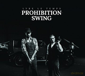 Lyre Le Temps: Prohibition Swing [Winyl]