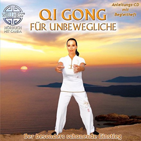 Canda: Qi Gong faźr Unbewegliche - Der [CD]