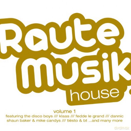Powered By Rautemusik.Fm: RauteMusik House vol. 1 [2CD]