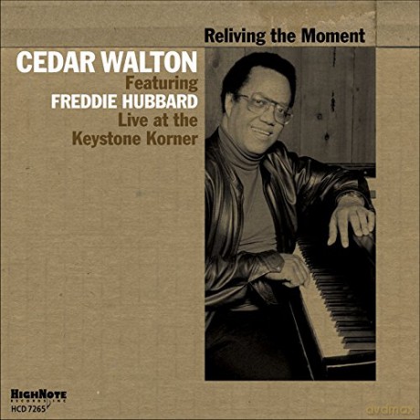Cedar Walton: Reliving The Moment [CD]