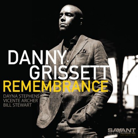 Danny Grissett: Remembrance [CD]