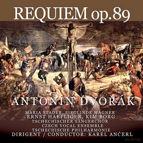 Antonin Dvorak: Requiem Op. 89 [2CD]