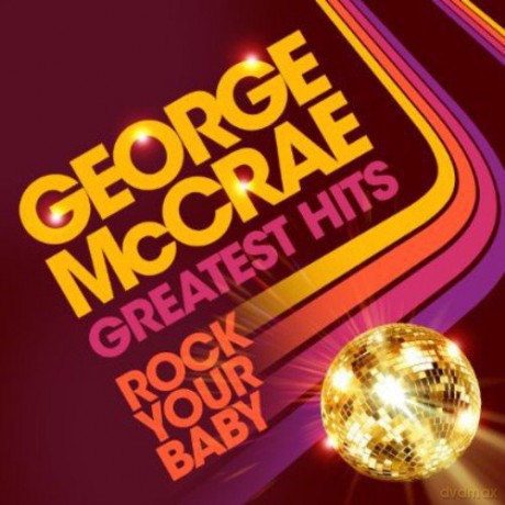 George Mccrae: Rock Your Baby: Greatest Hits [2CD]