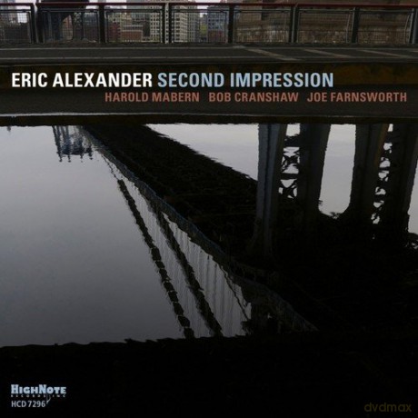 Eric Alexander: Second Impression [CD]