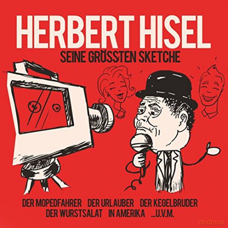 Herbert Hisel: Seine Grossten Sketche [2CD]