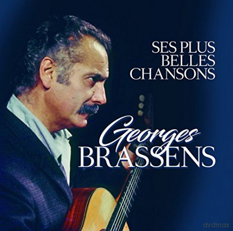 Georges Brassens: Ses Plus Belles Chansons [2CD]