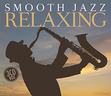 Smooth Jazz Relaxing [3CD]