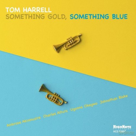 Tom Harrell: Something Gold, Something Blue [CD]