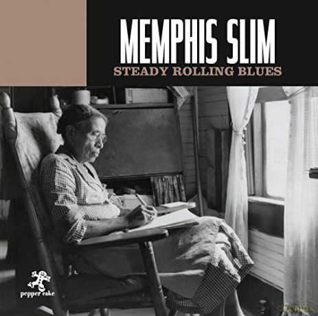 Memphis Slim: Steady Rolling Blues [CD]