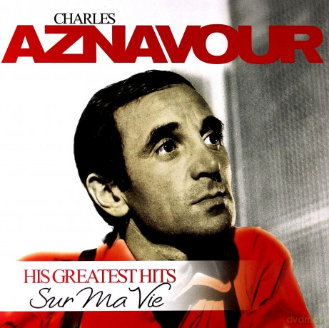 Charles Aznavour: Sur Ma Vie - His Greatest Hits [Winyl]