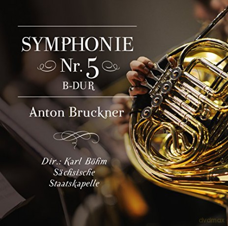 Symphonie Nr. 5 B-dur, Anton B [CD]