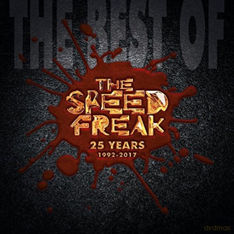 The Speed Freak: The Best Of 25 Years (1992-201 [CD]